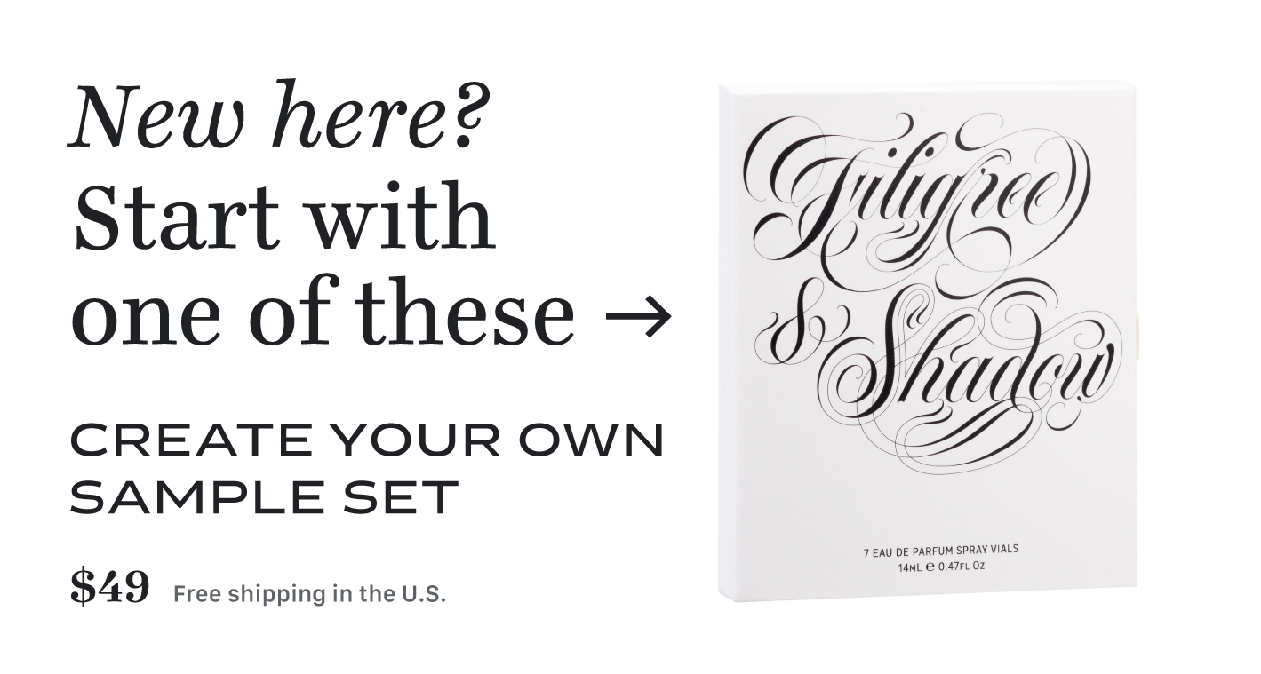 If you are new to our perfume house, we humbly suggest ordering a sample set